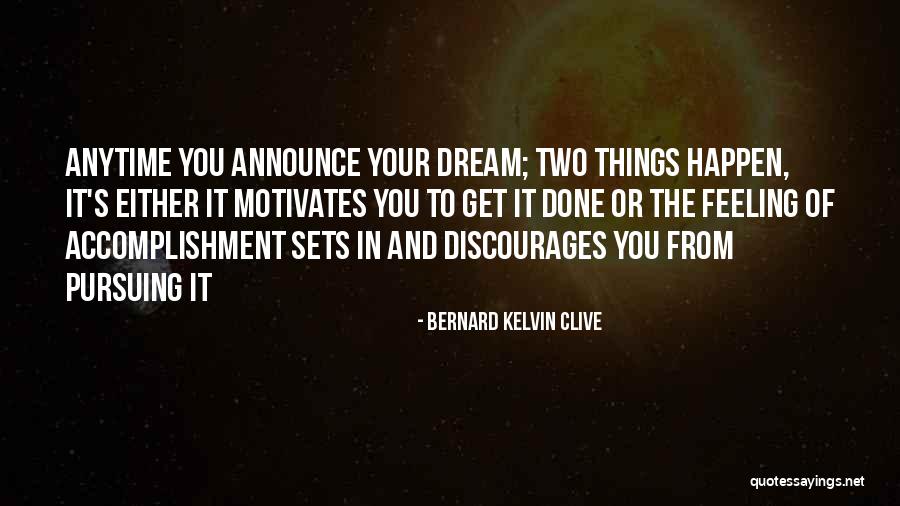 Suivie Quotes By Bernard Kelvin Clive Suivie Quotes By Bernard Kelvin Clive
