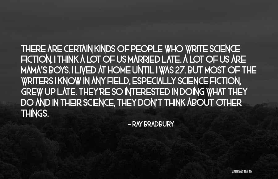 Suivre Synonyme Quotes By Ray Bradbury Suivre Synonyme Quotes By Ray Bradbury