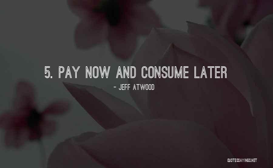 Suivront Conjugation Quotes By Jeff Atwood Suivront Conjugation Quotes By Jeff Atwood