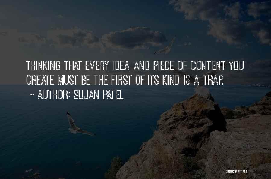 Sujan Patel Quotes 1389054