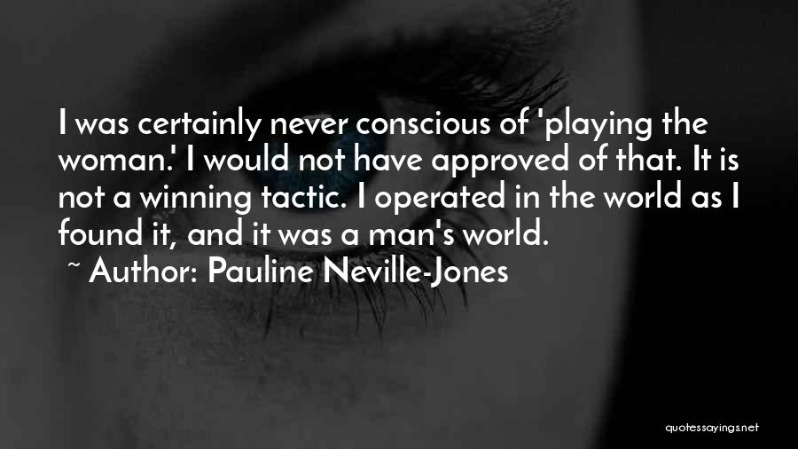 Sujecion En Quotes By Pauline Neville-Jones