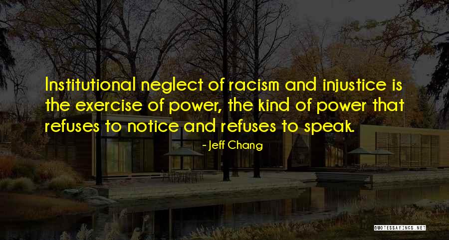 Sujeewa Nelson Quotes By Jeff Chang Sujeewa Nelson Quotes By Jeff Chang