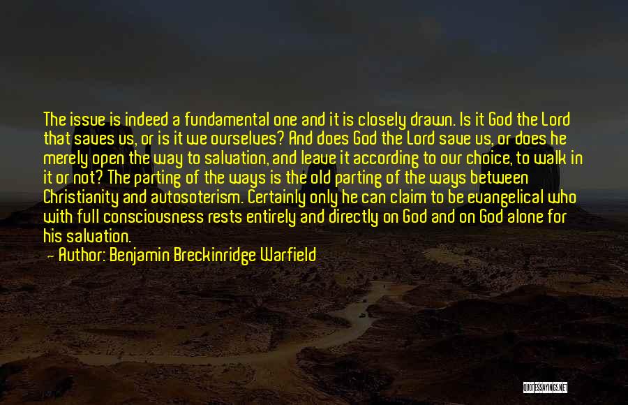 Sujeta In English Quotes By Benjamin Breckinridge Warfield