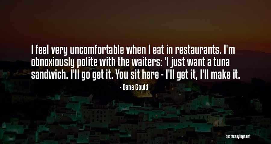 Sujetar Cerdos Quotes By Dana Gould Sujetar Cerdos Quotes By Dana Gould
