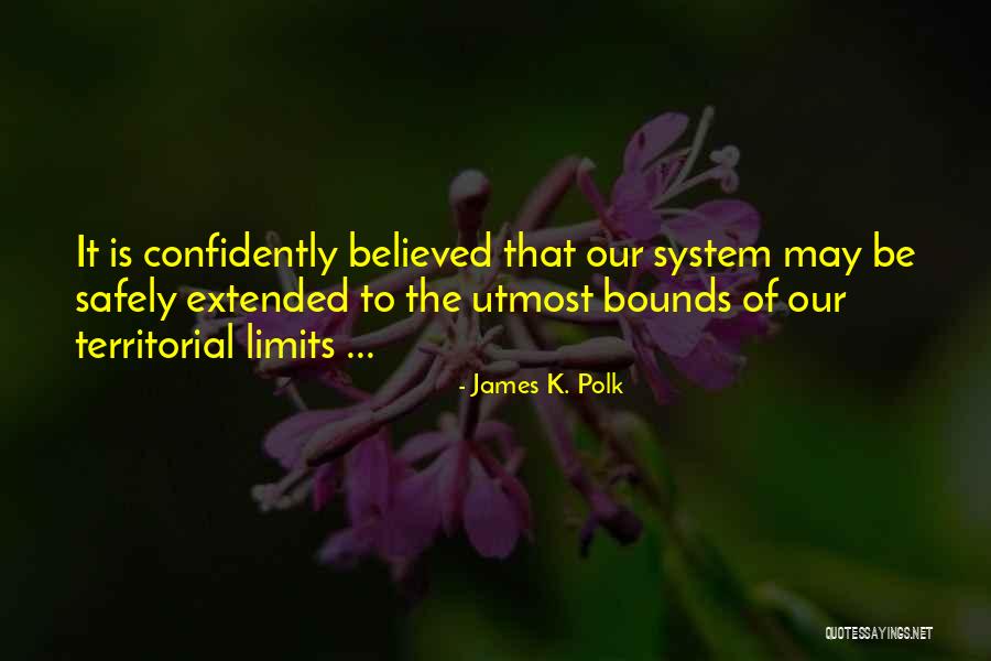 Sujetetcorriges Quotes By James K. Polk Sujetetcorriges Quotes By James K. Polk