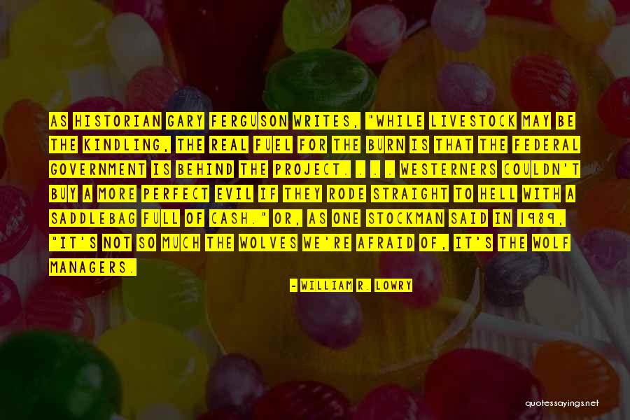 Sujeto Pasivo Quotes By William R. Lowry Sujeto Pasivo Quotes By William R. Lowry