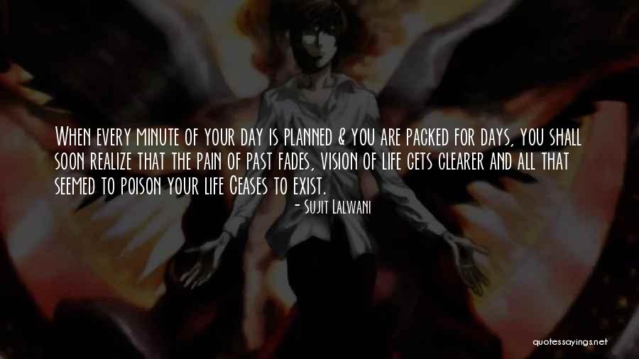 Sujit Lalwani Quotes 1715641 Sujit Lalwani Quotes 1715641