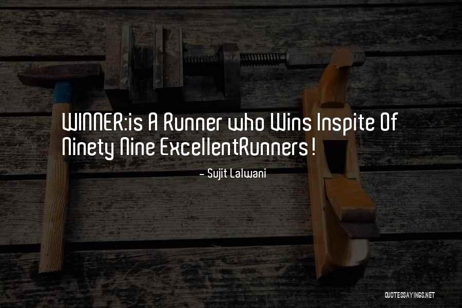 Sujit Lalwani Quotes 1725373 Sujit Lalwani Quotes 1725373