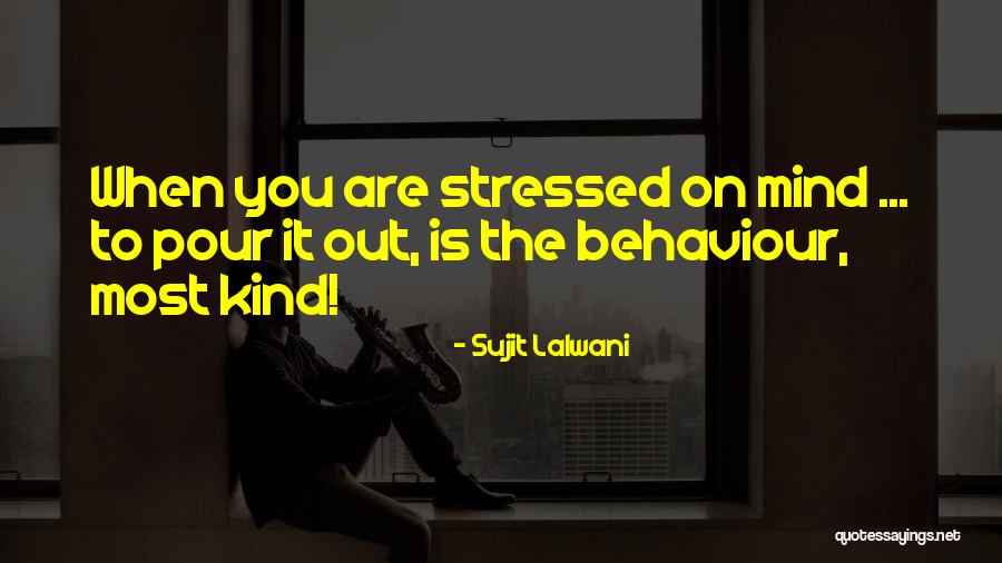 Sujit Lalwani Quotes 1928128