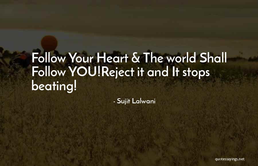 Sujit Lalwani Quotes 1944155