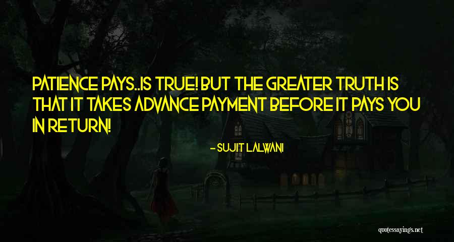 Sujit Lalwani Quotes 2104844