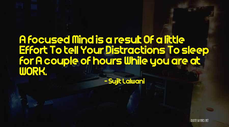 Sujit Lalwani Quotes 2215348