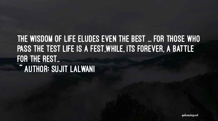 Sujit Lalwani Quotes 779669