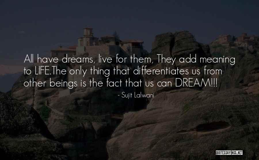 Sujit Lalwani Quotes 919803 Sujit Lalwani Quotes 919803