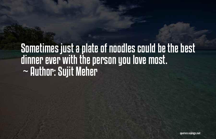 Sujit Meher Quotes 444064