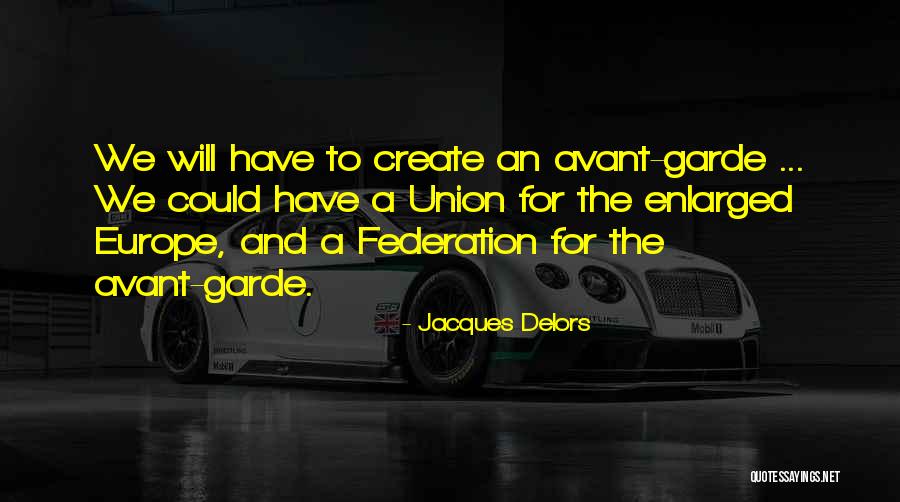 Sujose Quotes By Jacques Delors Sujose Quotes By Jacques Delors
