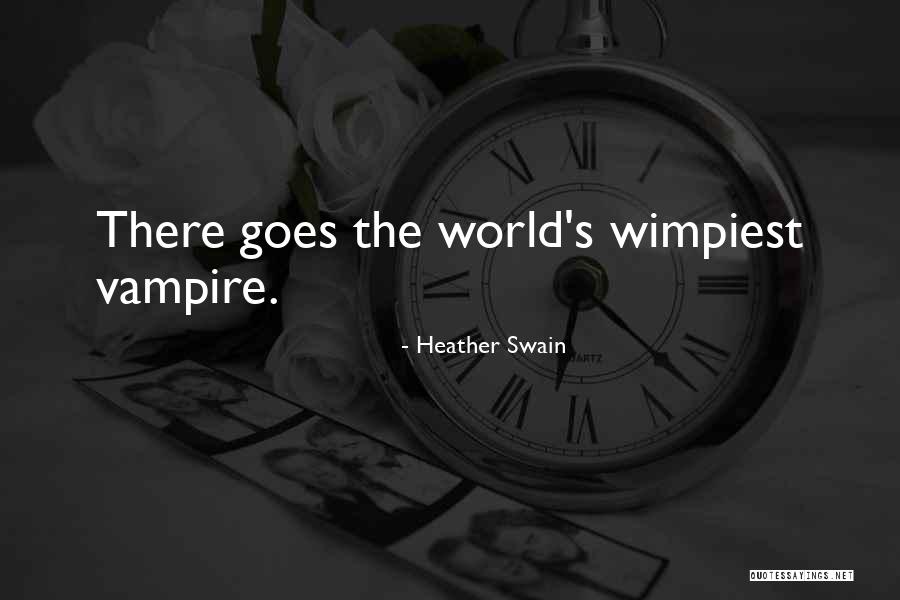 Sujosh Quotes By Heather Swain Sujosh Quotes By Heather Swain