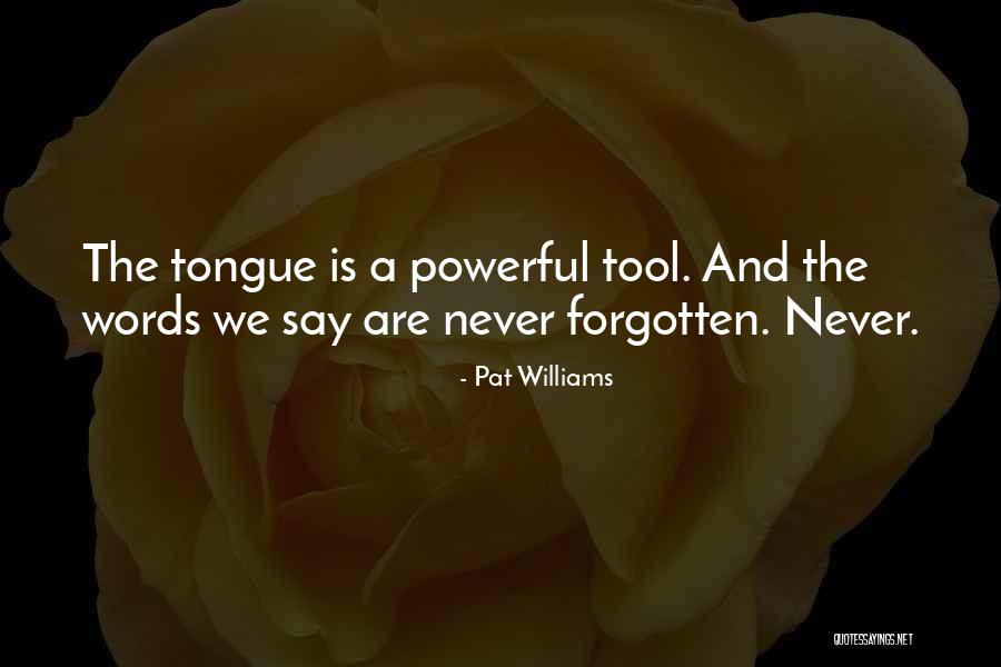 Sujoy Dey Quotes By Pat Williams Sujoy Dey Quotes By Pat Williams