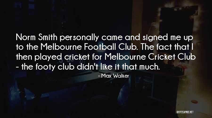 Suju Quotes By Max Walker Suju Quotes By Max Walker