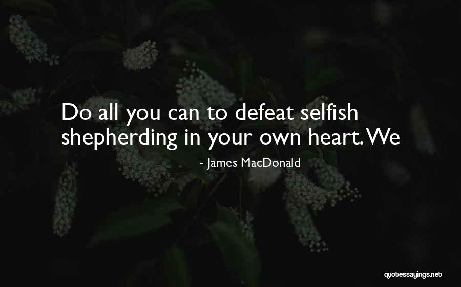 Sukacita Kbbi Quotes By James MacDonald Sukacita Kbbi Quotes By James MacDonald