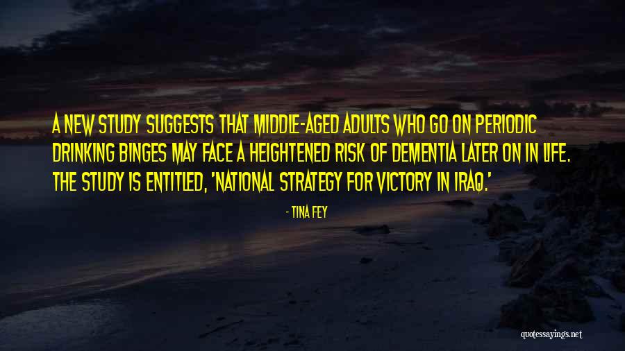 Sukacita Penuaian Quotes By Tina Fey Sukacita Penuaian Quotes By Tina Fey