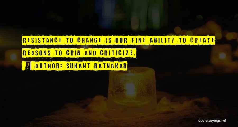 Sukant Ratnakar Quotes 1481281