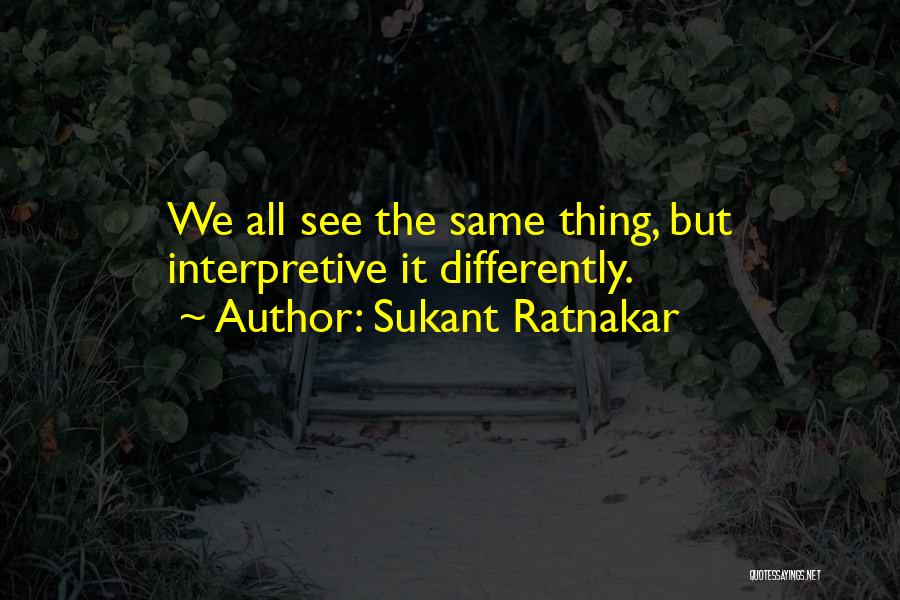 Sukant Ratnakar Quotes 359361