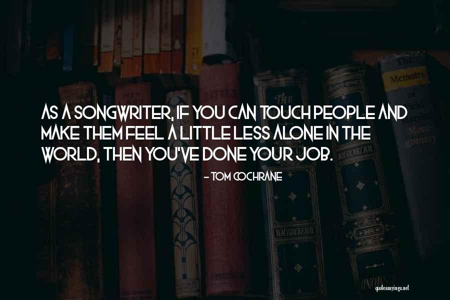 Sukanta Charger Quotes By Tom Cochrane Sukanta Charger Quotes By Tom Cochrane