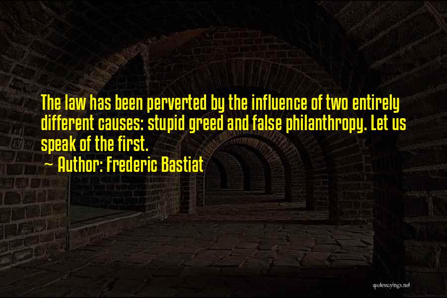 Sukanto Vottacharjo Quotes By Frederic Bastiat