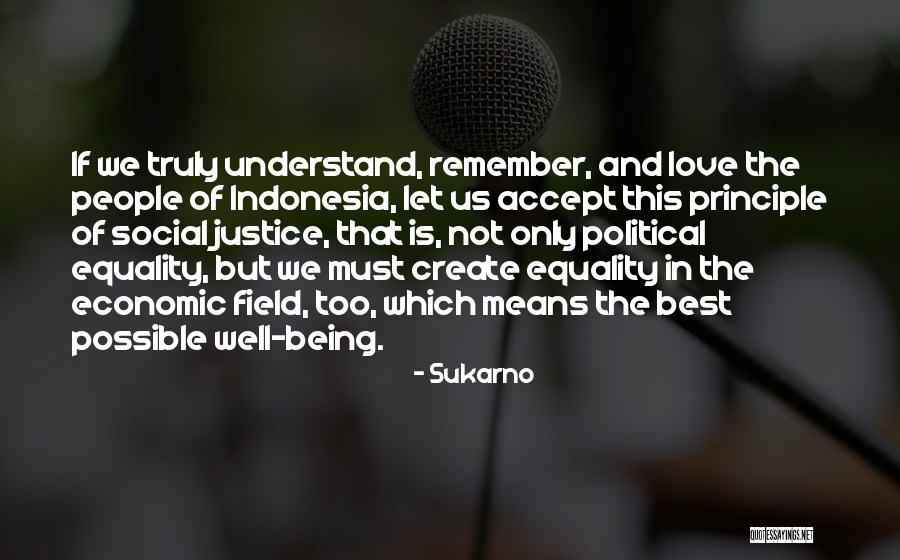 Sukarno Quotes 1679699