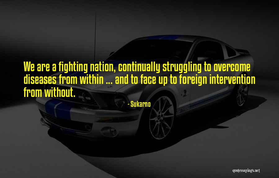 Sukarno Quotes 1898372