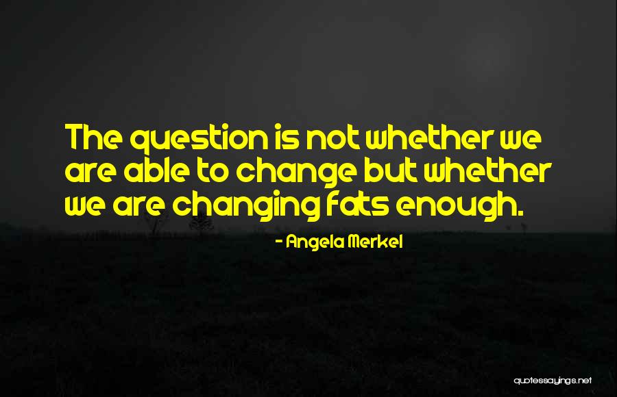 Sukashi Quotes By Angela Merkel Sukashi Quotes By Angela Merkel