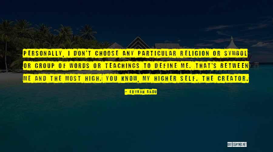 Sukashiyuri Quotes By Erykah Badu Sukashiyuri Quotes By Erykah Badu