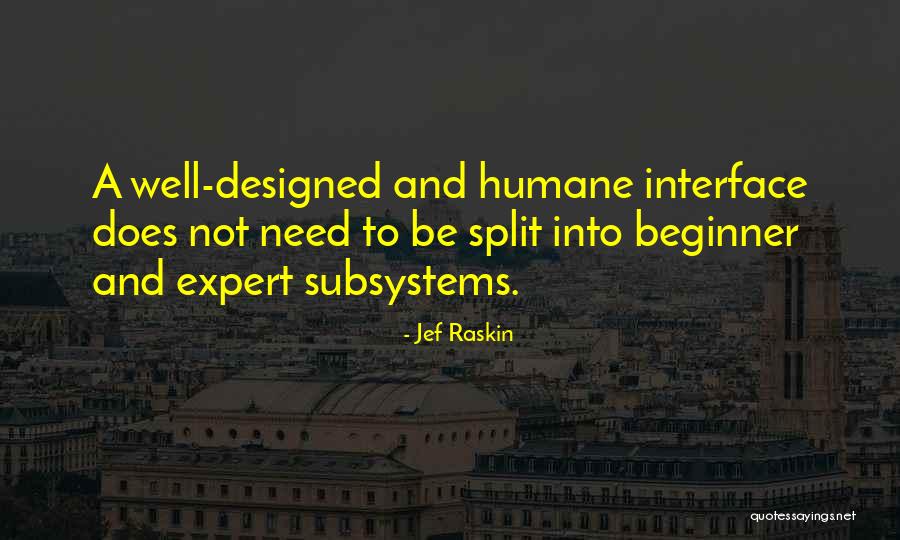 Sukceso Quotes By Jef Raskin Sukceso Quotes By Jef Raskin