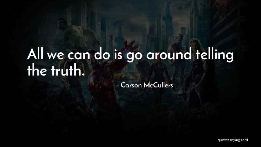 Sukcesy I Porazki Quotes By Carson McCullers Sukcesy I Porazki Quotes By Carson McCullers