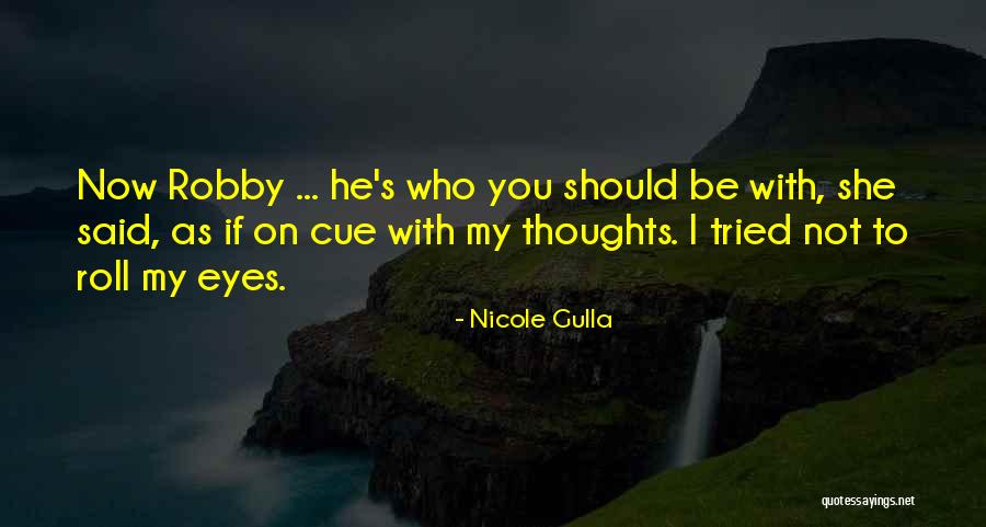 Sukdeb Datta Quotes By Nicole Gulla Sukdeb Datta Quotes By Nicole Gulla