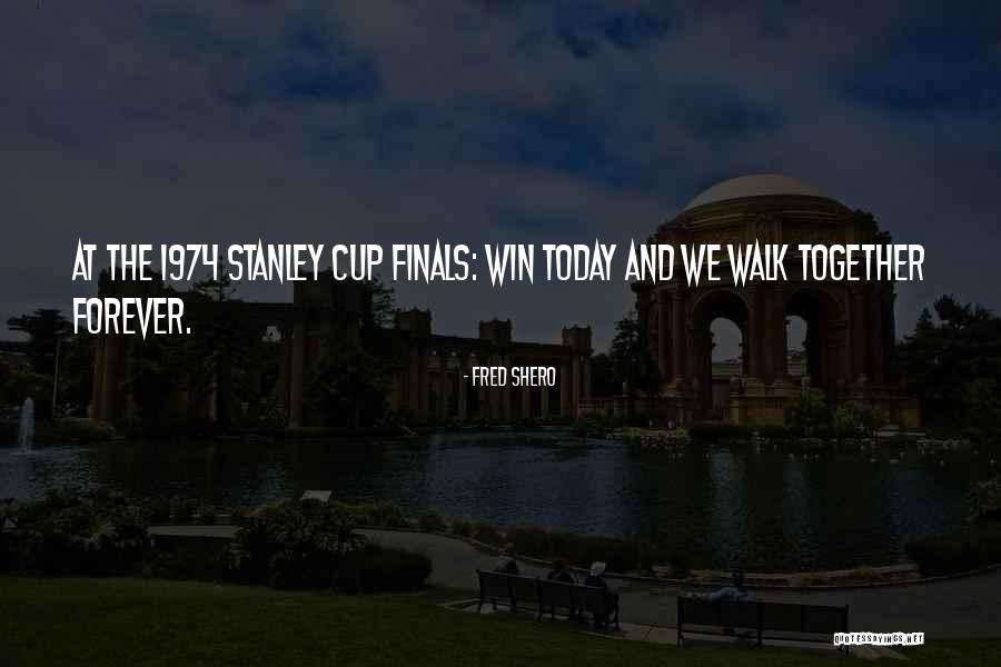 Suket Quotes By Fred Shero Suket Quotes By Fred Shero