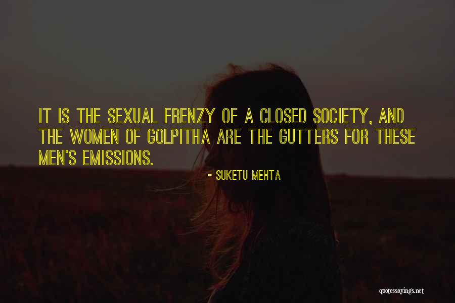Suketu Mehta Quotes 1553807 Suketu Mehta Quotes 1553807