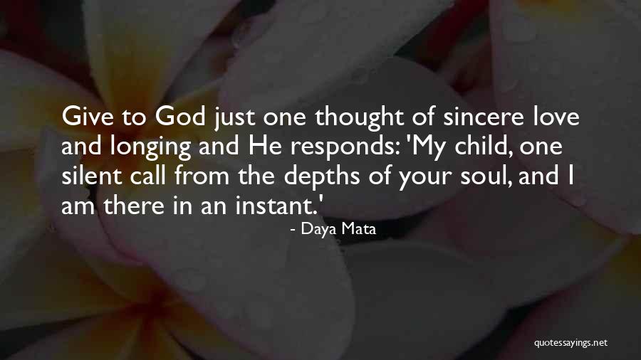 Sukey Garcetti Quotes By Daya Mata Sukey Garcetti Quotes By Daya Mata