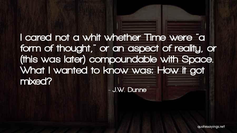 Sukey Gucci Quotes By J.W. Dunne Sukey Gucci Quotes By J.W. Dunne