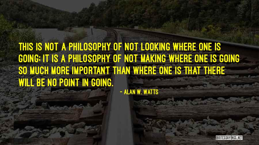 Sukhbaatar Batbold Quotes By Alan W. Watts Sukhbaatar Batbold Quotes By Alan W. Watts