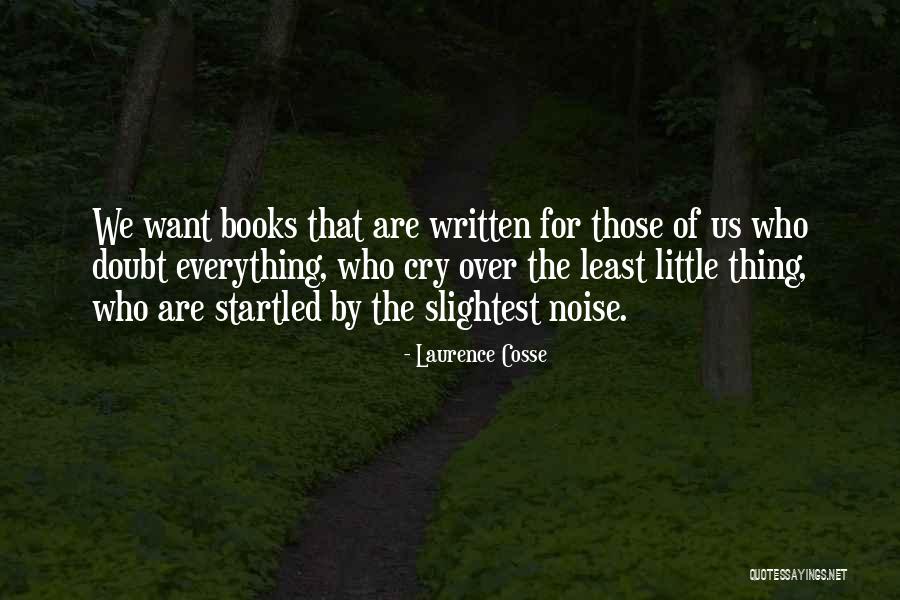 Sukhbir Pannu Quotes By Laurence Cosse Sukhbir Pannu Quotes By Laurence Cosse