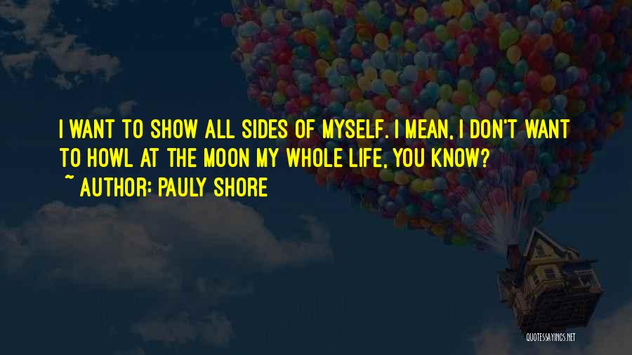 Sukhpal K Quotes By Pauly Shore