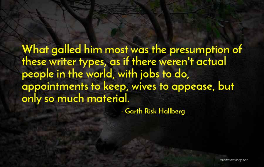 Sukhrob Kabilov Quotes By Garth Risk Hallberg Sukhrob Kabilov Quotes By Garth Risk Hallberg