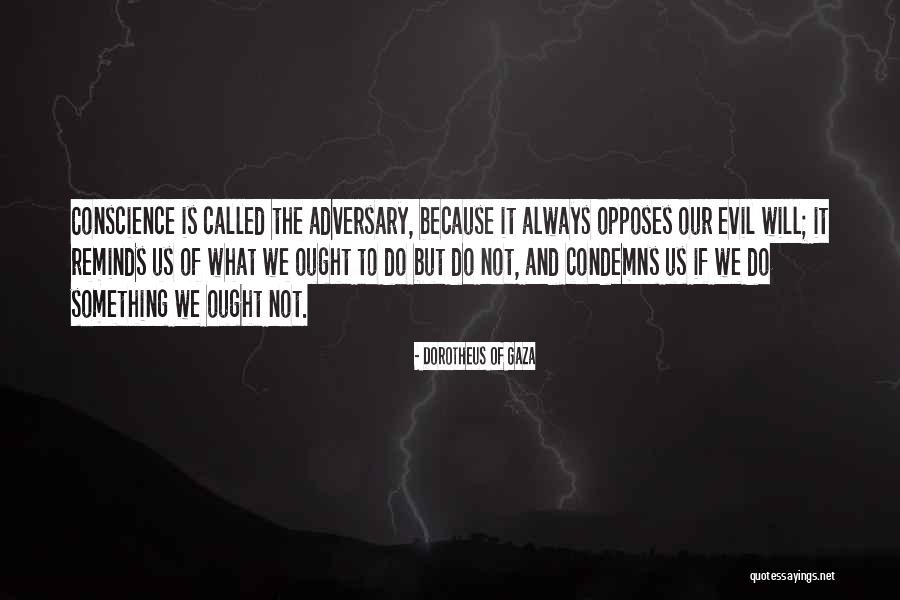 Sukhwant Dhadda Quotes By Dorotheus Of Gaza Sukhwant Dhadda Quotes By Dorotheus Of Gaza