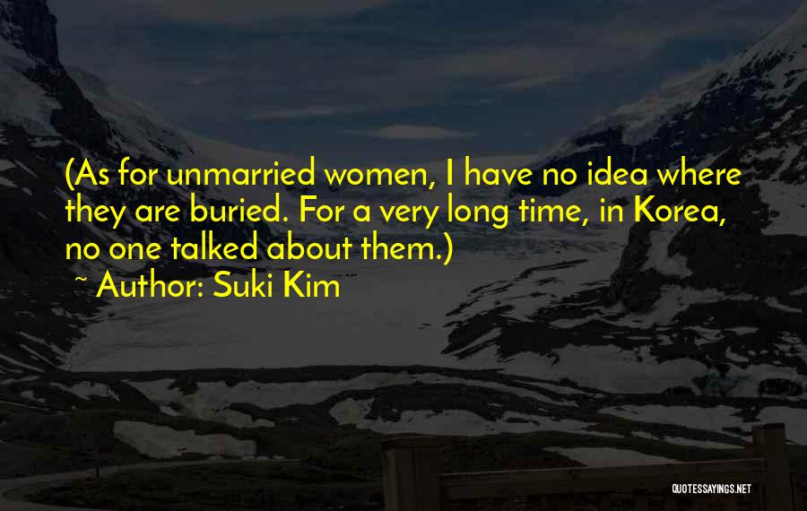 Suki Kim Quotes 1782683