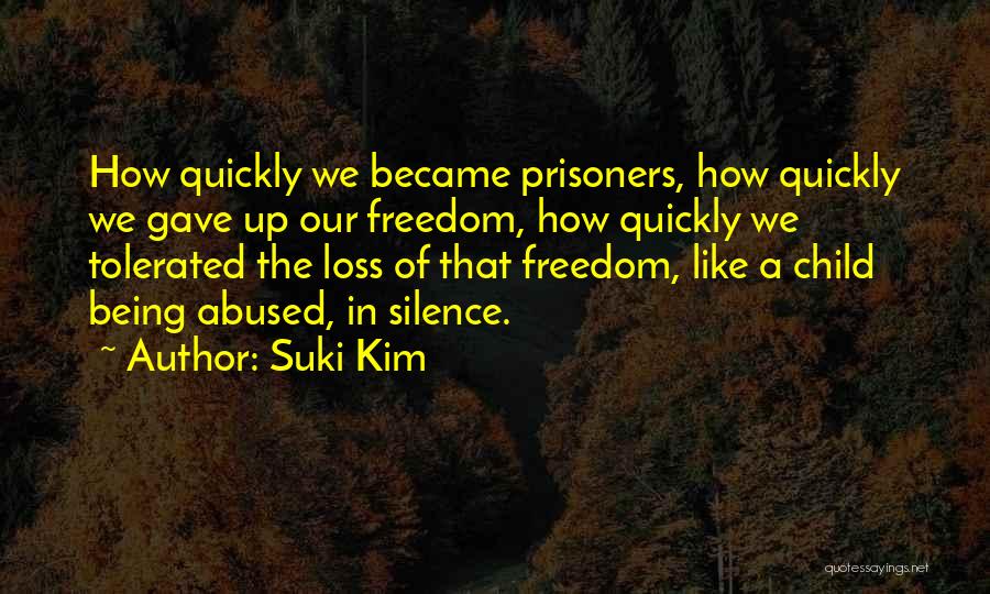Suki Kim Quotes 1901171