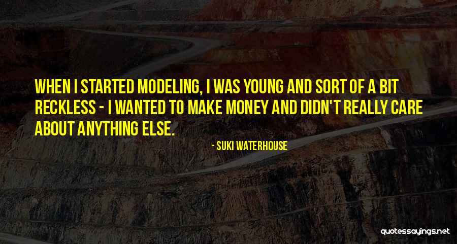 Suki Quotes By Suki Waterhouse Suki Quotes By Suki Waterhouse