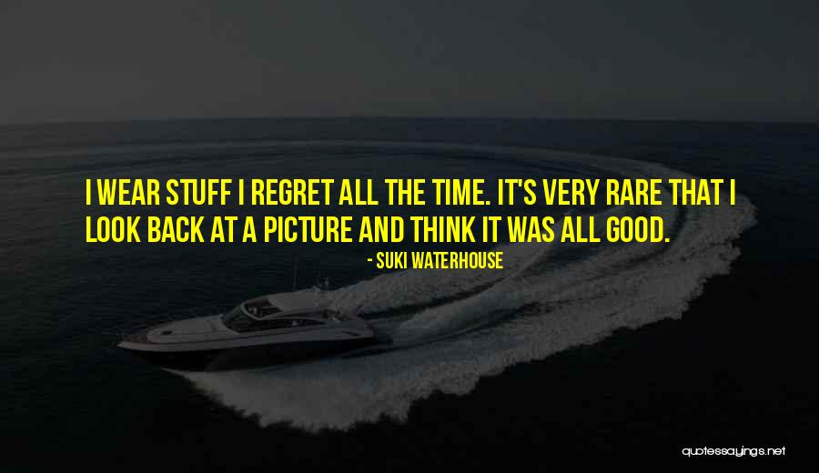 Suki Quotes By Suki Waterhouse Suki Quotes By Suki Waterhouse