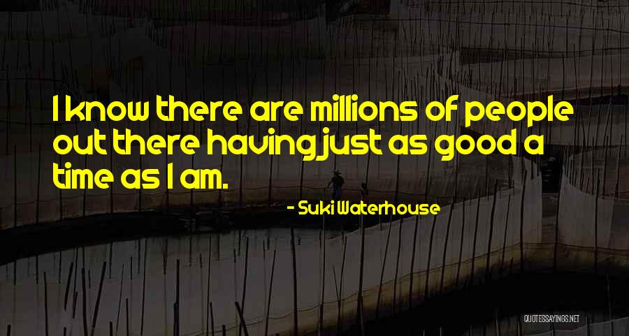 Suki Quotes By Suki Waterhouse Suki Quotes By Suki Waterhouse